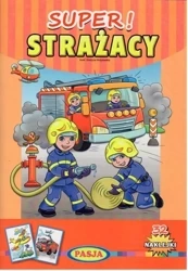Super! Strażacy - Grażyna Motylewska