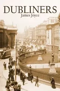Dubliners - Joyce James
