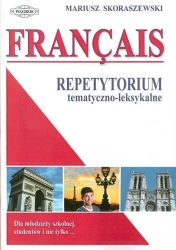Francais. Repetytorium tem-leks. w.2013 WAGROS - Mariusz Skoraszewski