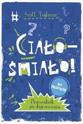 Ciało - śmiało! dla chłopaków w.2 - Scott Todnem