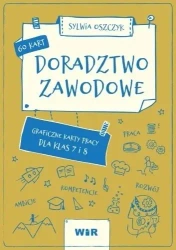 Doradztwo zawodowe. Graficzne karty pracy SP 7-8 - Sylwia Oszczyk