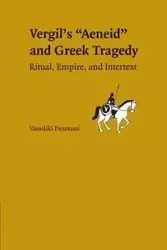 Greek Tragedy in Vergil's Aeneid - Panoussi Vassiliki