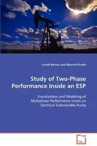 Study of Two-Phase Performance Inside an ESP - Barrios Lissett