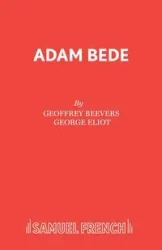 Adam Bede - Geoffrey Beevers