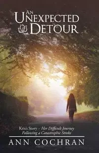 An Unexpected Detour - Ann Cochran