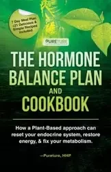 Hormone Balance Plan and Cookbook - HHP Pureture