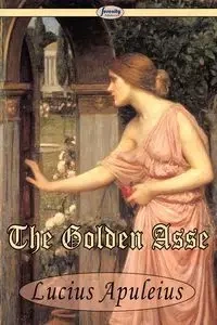 The Golden Asse - Lucius Apuleius