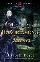 Honor Among Thieves - Boyce Elizabeth