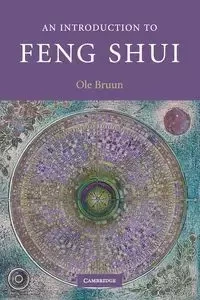 An Introduction to Feng Shui - Bruun Ole