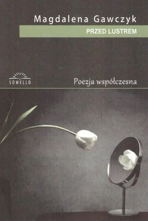 Przed lustrem - Magdalena Gawczyk