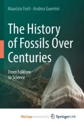 The History of Fossils Over Centuries - Forli Maurizio