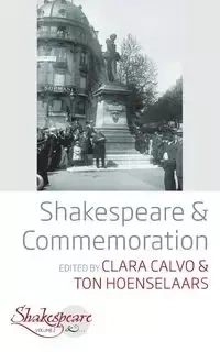 Shakespeare and Commemoration - Calvo Clara