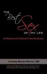 The Best Sex of My Life - Warren Lindsay Marsh MD