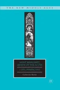 Saint Margaret, Queen of the Scots - Keene C.