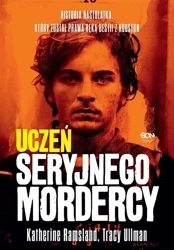 Uczeń seryjnego mordercy - Katherine Ramsland, Tracy Ullman