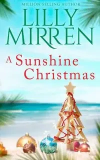 A Sunshine Christmas - Lilly Mirren