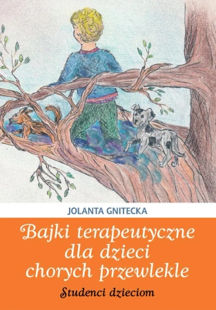 eBook Bajki terapeutyczne dla dzieci chorych przewlekle. Studenci dzieciom - Jolanta Gnitecka