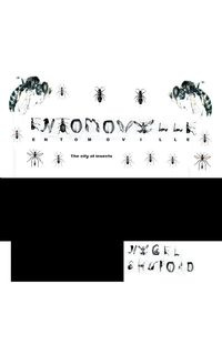 Entomoville - Nigel Shuford