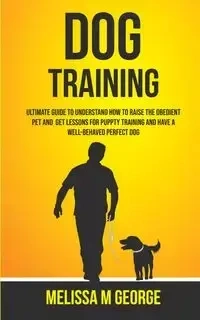 Dog Training - Melissa George M