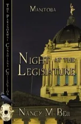 Night at the Legislature - Bell Nancy M.
