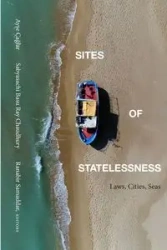 Sites of Statelessness - Çağlar Ayşe