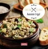 Smaczna kuchnia. Kasza i ryż - praca zbiorowa