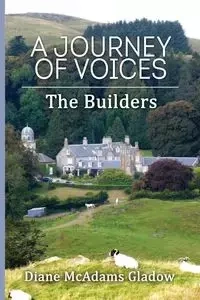 A Journey of Voices - Diane Gladow