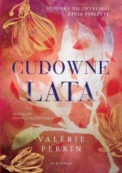 Cudowne lata (barwione brzegi) - Valerie Perrin