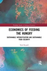 Economics of Feeding the Hungry - Russell Noel