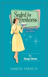 Sealed for Freshness - Doug Stone