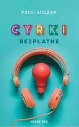 Cyrki bezpłatne - Pauli Łuczak