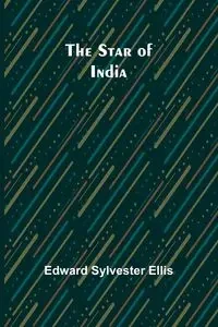 The Star of India - Sylvester Ellis Edward