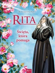 Rita, Święta która pomaga - Małgorzata Pabis