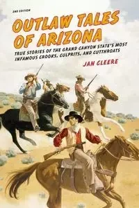 Outlaw Tales of Arizona - Jan Cleere