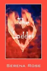 The Ladder - Rose Serena