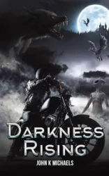 Darkness Rising - John Michaels K