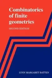 Combinatorics of Finite Geometries - Lynn Margaret Batten