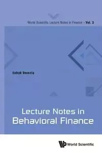 LECTURE NOTES IN BEHAVIORAL FINANCE - ITZHAK VENEZIA