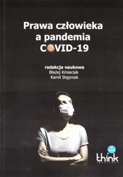 Prawa człowieka a pandemia covid-19 - praca zbiorowa