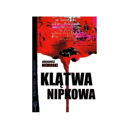 Klątwa Nipkowa - Arkadiusz Niemirski