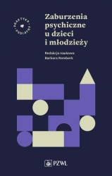 Zaburzenia psychiczne u dzieci i młodzieży - Barbara Remberk