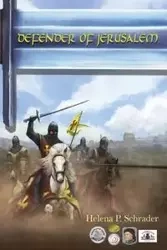 Defender of Jerusalem - Schrader Helena P.