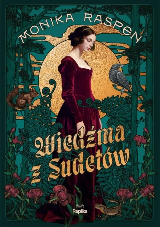 Wiedźma z Sudetów, Monika Raspen - Monika Raspen