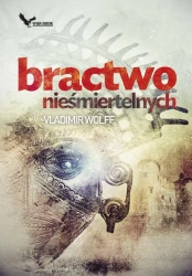 eBook Bractwo nieśmiertelnych - Vladimir Wolff epub mobi