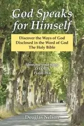 God Speaks for Himself - Nelson Douglas