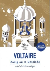 Zadig ou la Destinee suivi de Micromegas - Voltaire