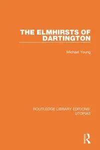 The Elmhirsts of Dartington - Young Michael