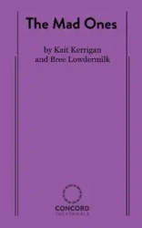 The Mad Ones - Kate Kerrigan