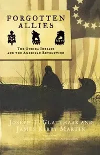 Forgotten Allies - Joseph Glatthaar