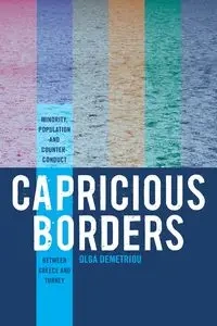 Capricious Borders - Olga Demetriou
